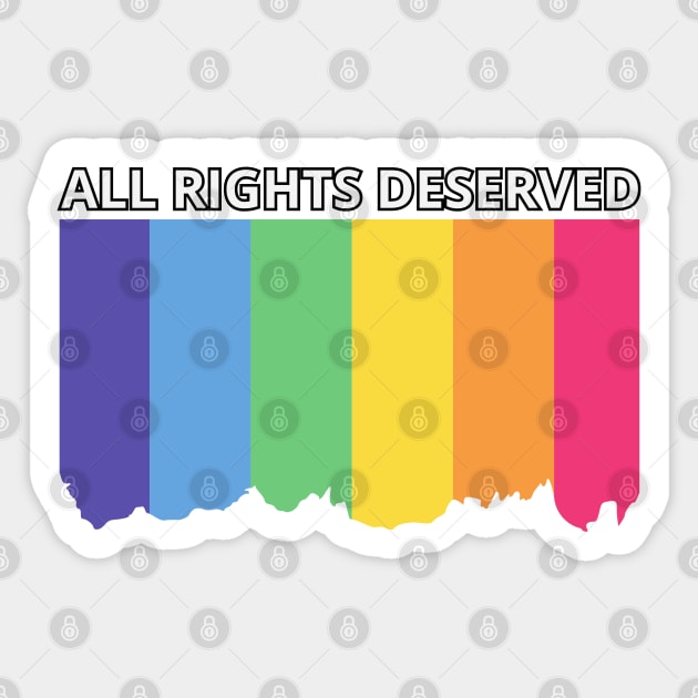 All Rights Deserved Sticker by Stylecombinator